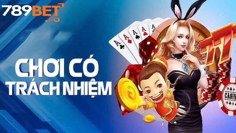 Hệ thống công cụ hỗ trợ chơi có trách nhiệm tại 789bet