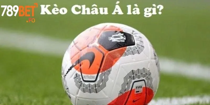 Hướng Dẫn Cược Kèo Châu Á Tại 789BET Dành Cho Người Mới 4 Phương Pháp Đặt Cược Tối Ưu Dành Cho Người Biết Tính Toán